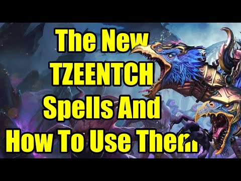 The New Tzeentch Spells And How To Use Them - Total War Warhammer 3 - Lore of Tzeentch Guide