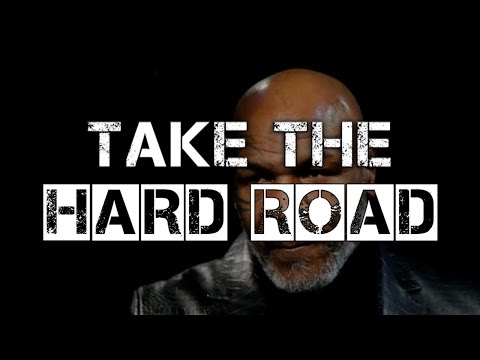 TAKE THE HARD ROAD || Motivational Speech