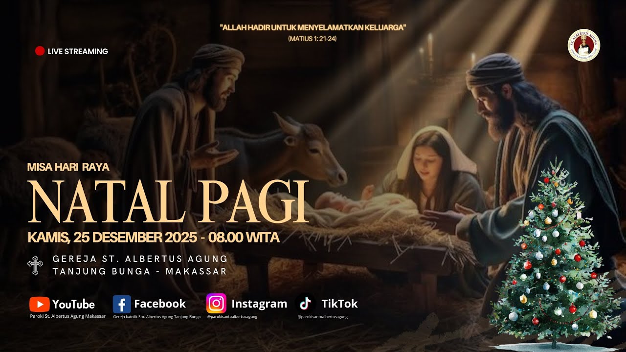 MISA HARI RAYA NATAL PAGI, KAMIS 25 DESEMBER 2025, JAM 08:00 WITA - PAROKI TANJUNG BUNGA - KAMS