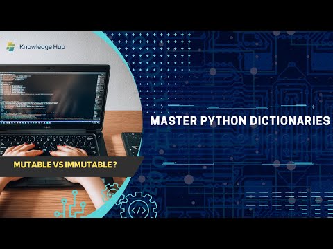 Master Python Dictionaries Mutable Vs Immutable Python In Hindi
