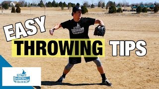How To: Throw A Baseball Better | EASY Throwing Tips!