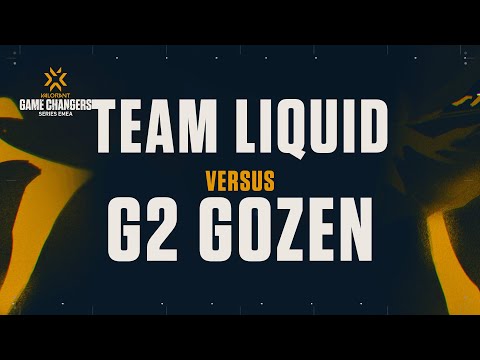 [ES] G2 GOZEN VS TEAM LIQUID - VCT GAME CHANGERS CHAMPIONSHIP - ELIMINATORIAS - Día 4