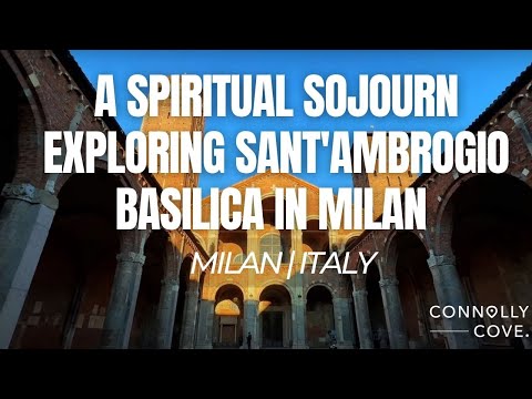 A Spiritual Sojourn: Exploring Sant'Ambrogio Basilica in Milan | Italy | Things To Do in Italy
