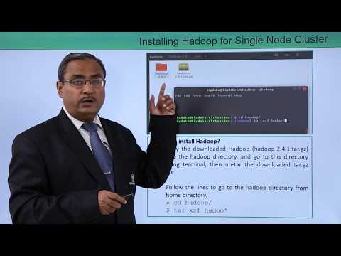 Installing Hadoop for Single Node Cluster