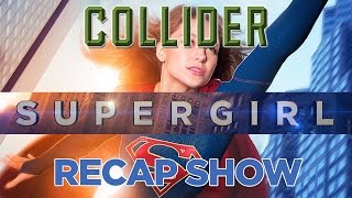 Supergirl Recap & Review - Season Premiere "Pilot"