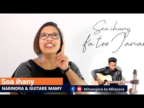 Soa ihany  | NARINDRA & GUITARE MAMY