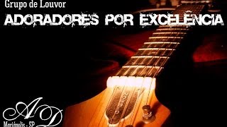 preview picture of video 'Grupo de Louvor Adoradores por Excelência'