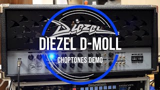 Video thumbnail for Diezel D-Moll EL34 | Playthrough Demo by ChoptonesOfficial