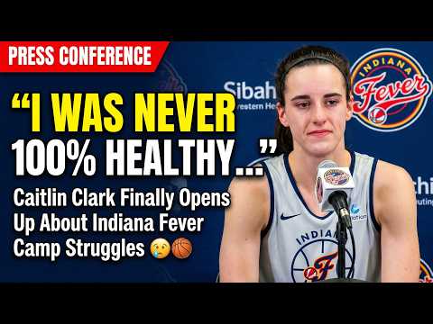 “I Was NEVER 100% Healthy…” — Caitlin Clark Finally Opens Up About Indiana Fever Camp Struggles 😢🏀