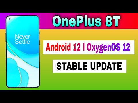 OnePlus 8T gets Android 12 based OxygenOS 12 Stable Update @TechActivist6