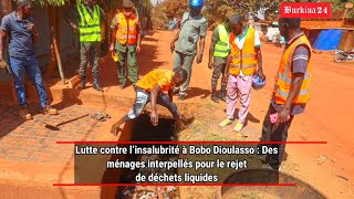Bobo-Dioulasso | Lutte contre l’insalubrité à Colma : Des ménages interpellés