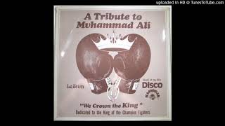 Le Stim - A Tribute to Muhammad Ali (we crown the 
