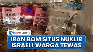 Rangkuman AS-Iran: Situs Nuklir Israel Dibom, Pesawat AS Ditembak, Warga Tel Aviv Tewas Tertimbun