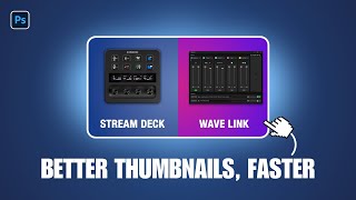 Make BETTER Thumbnails, FASTER!