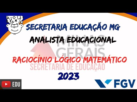 SEE MG 2023 Gabarito ANALISTA EDUCACIONAL :: Prova de Raciocínio Lógico Matemático :: FGV