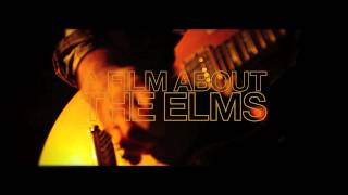 THE ELMS: "The Last Band On Earth" (Pre-Trailer 1).