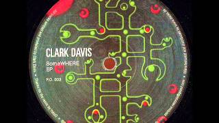 Clark Davis   Somewhere Yokoo Remix Port One