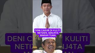 Download lagu DENI CAGUR DI KULITI NETIZEN, SENJATA MAKAN TUAN #dedimulyadi#denicagur#shorts mp3 Download lagu DENI CAGUR DI KULITI NETIZEN, SENJATA MAKAN TUAN #dedimulyadi#denicagur#shorts mp3