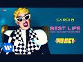 Cardi b best life Ft. Chance the rapper Edited Audio