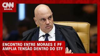 Vídeo: Encontro entre Moraes e cúpula da PF amplia tensão dentro do STF | CNN AGORA