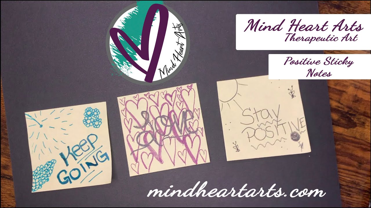 Positive Sticky Notes Therapeutic Art Exercise