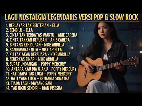 Album Nostalgia Legendaris Sepanjang Masa | Album Pop & Slow Rock Cover