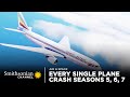 Every Single Plane Crash - Air Disasters Seasons 5, 6, 7