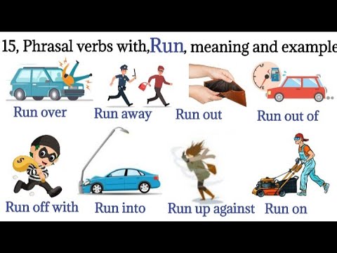 15 Phrasal verbs with Run | Phrasal verbs with sentences In English | Run down,Run over,Run up.