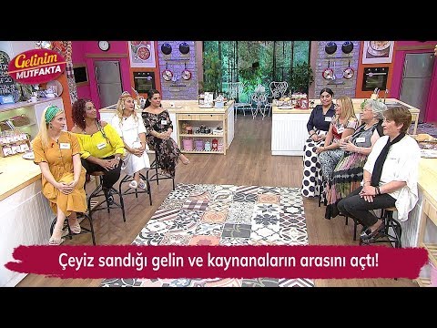 Çeyiz sandığı gelin ve kaynanaların arasını açtı! Gelinim Mutfakta 136. Bölüm