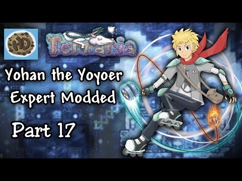 Terraria 1.3.2 Expert Modded Yoyo Let's Play Part 17 | Yohan vs Golem & Duke Fishron!