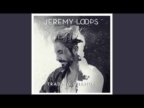 Power - Jeremy Loops