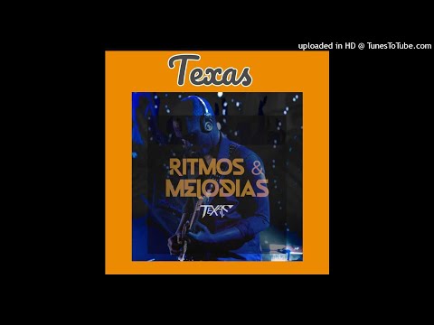 Texas Feat. Filho do zua & Jose Martinho - Ritmos & Melodias (Áudio Oficial)
