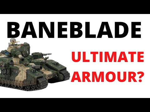 Baneblade Tank Review - How Strong are They in Codex Astra Militarum - Shadowswords and More too!