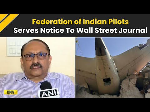 Ahmedabad Crash Probe: Pilots' Federation Serves Notice To WSJ Over 'Defamatory' Coverage