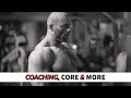 Coaching Goals, Intro to Core Control & More