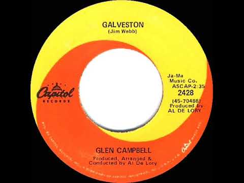 1969 HITS ARCHIVE: Galveston - Glen Campbell (mono 45--#1 A/C)