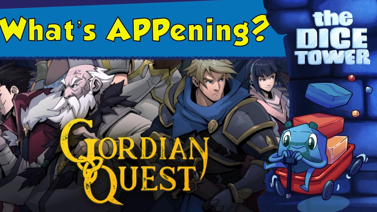 What's APPening - Gordian Quest