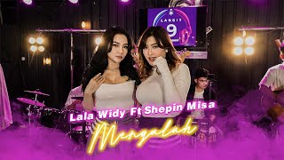 Download lagu LALA WIDY ft. SHEPIN MISA - 'MENGALAH' KOPLO VERSION mp3