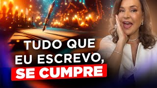 Tudo que eu ESCREVO, SE CUMPRE - SEMPRE FUNCIONA!