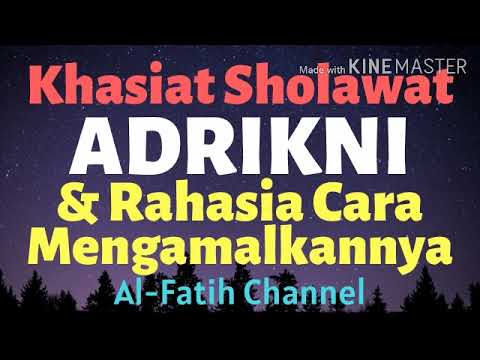 Amalkan & Praktekan! KHASIAT SHOLAWAT ADRIKNI PENARIK REZEKI MELIMPAH DAN RAHASIA MENGAMALKANNYA