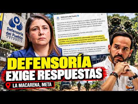 Defensoría exige respuestas al Ejército por muerte de campesino en La Macarena