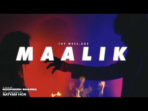 The Mess.age - Maalik (Official Music Video) | Umar 18 | Latest songs 2021