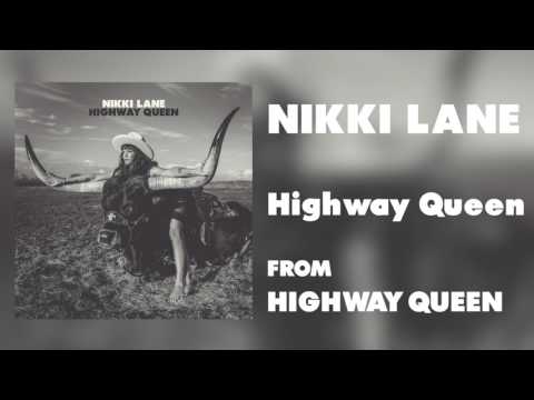 Nikki Lane - "Highway Queen" [Audio Only]