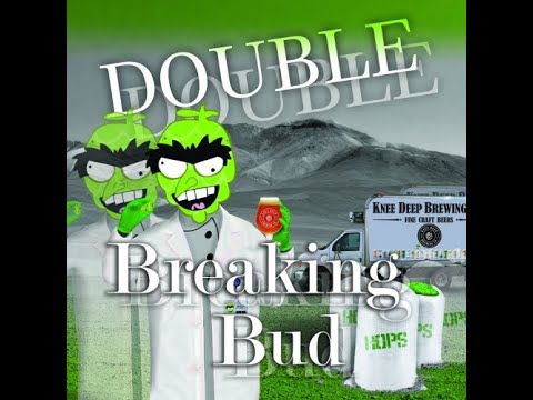 Double Breaking Bud is a West Coast IPA brewed by Knee Deep Brewing Company