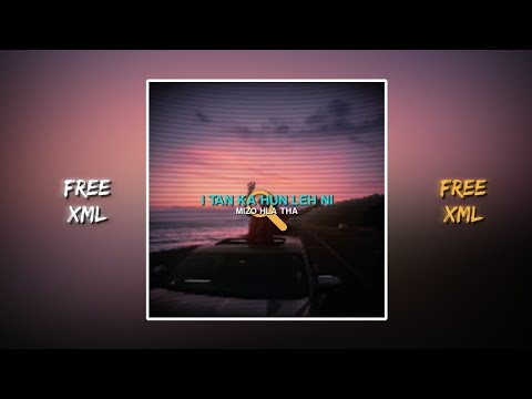 I tan ka hunleh ni || Mizo new song || free xml 🫒