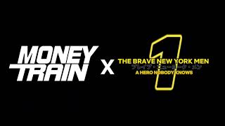 TBNYM S1 X Money train Music: The train is coming (OPENING MUSIC)
