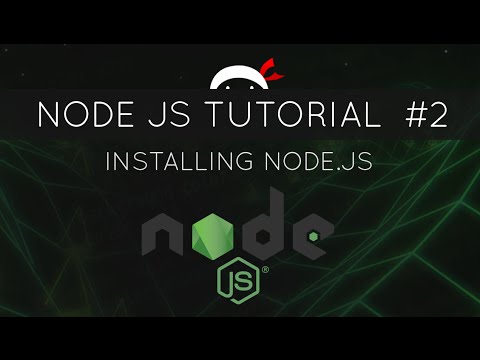 Node JS Tutorial for Beginners 2 Installing Node JS