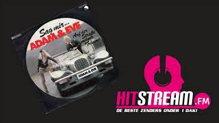 Adam &amp; Eve - Sag mir