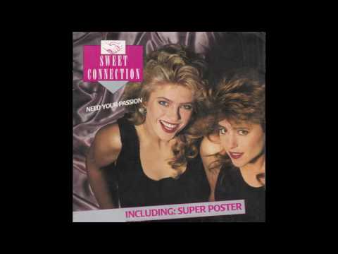 Sweet Connection – “Need Your Passion” (Germany Blow Up) 1988