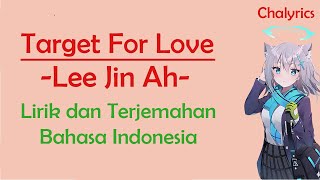 Download lagu Blue Archive [EN] Theme Song | Lyrics Full Version | Target For Love - Lee Jin Ah | Bahasa Indonesia mp3